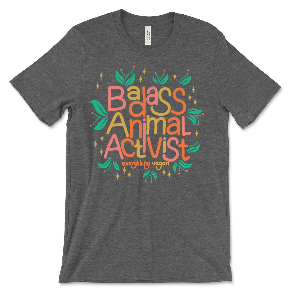 Badass Animal Activist T-Shirt
