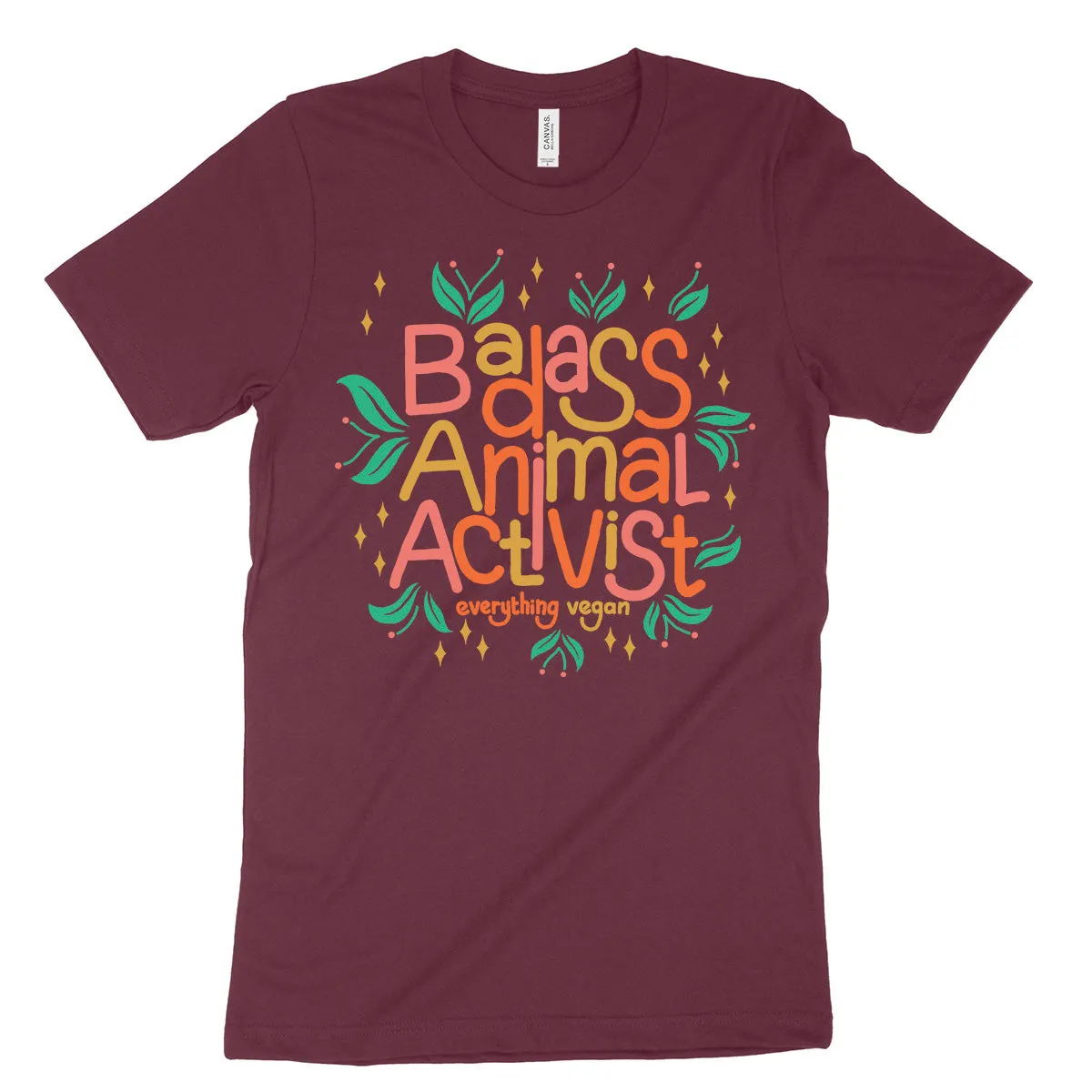 Badass Animal Activist T-Shirt