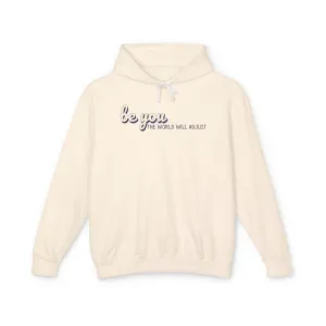 Be You Lightweight Hoodie