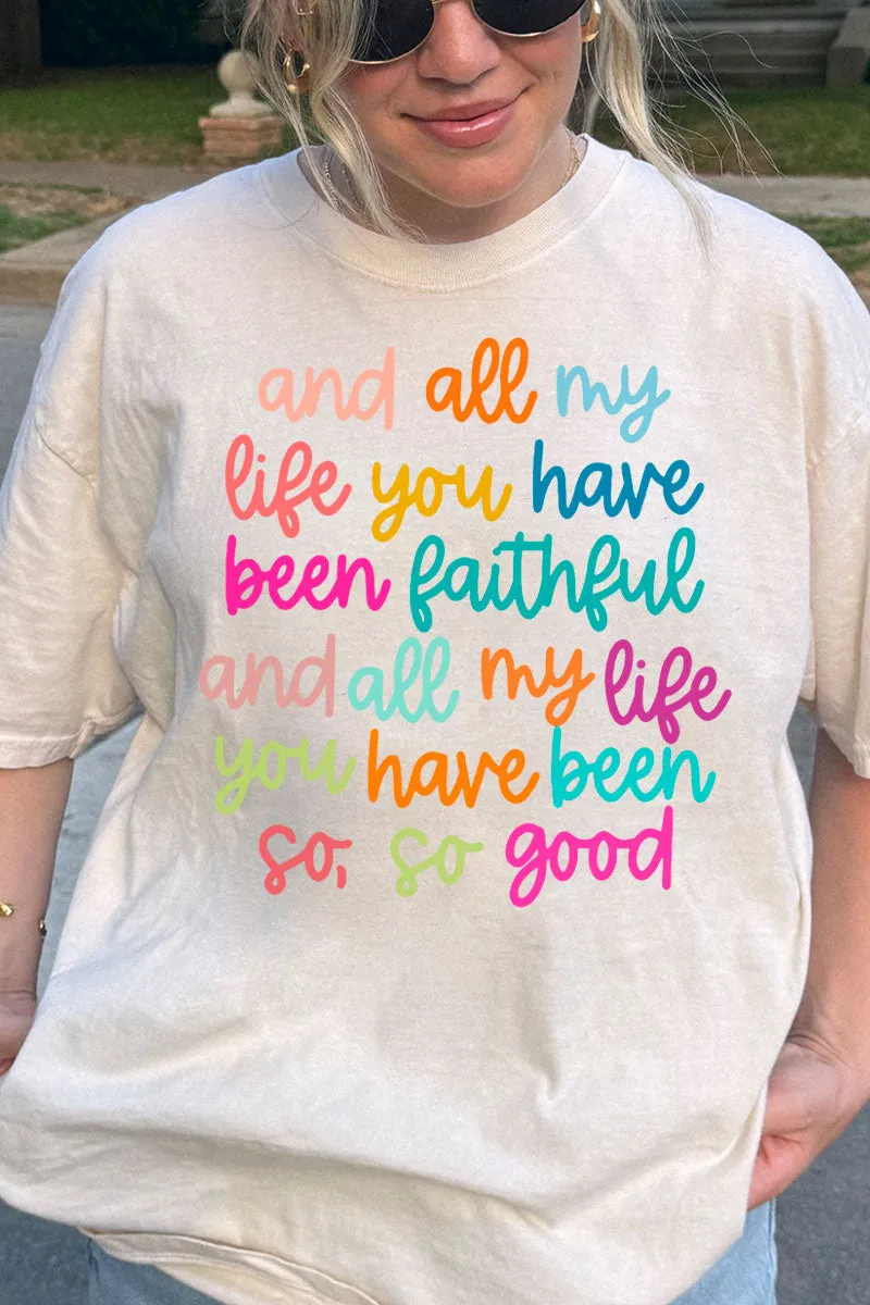 Colorful Always Faithful Comfort Colors Adult Ring-Spun Cotton Tee