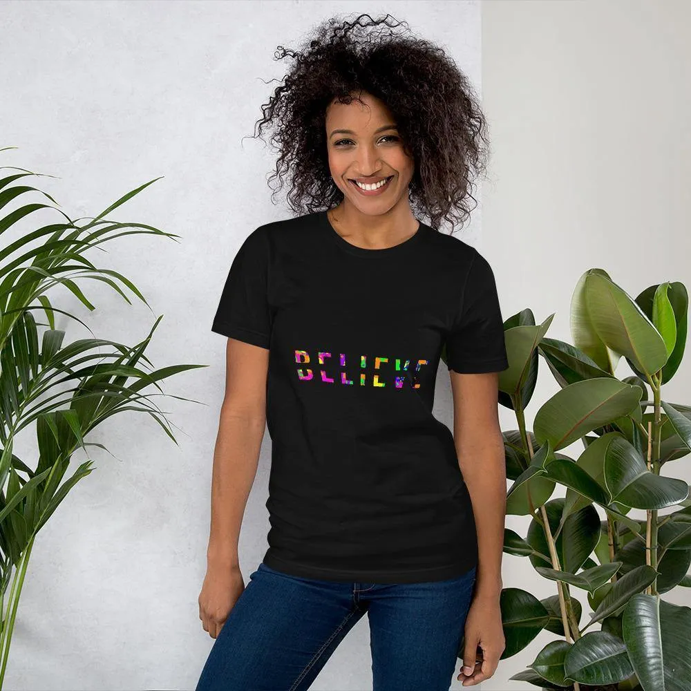 Colorful BELIEVE Short-Sleeve Unisex T-Shirt