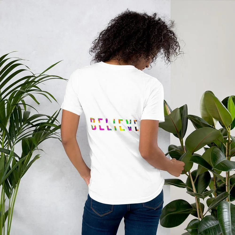 Colorful BELIEVE Short-Sleeve Unisex T-Shirt