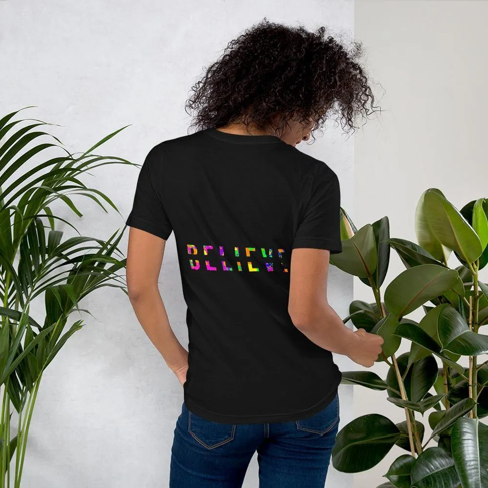Colorful BELIEVE Short-Sleeve Unisex T-Shirt