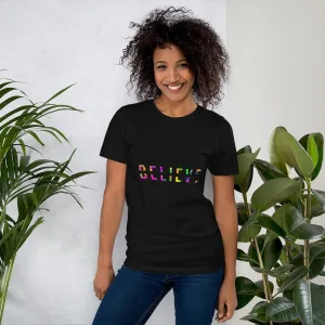 Colorful BELIEVE Short-Sleeve Unisex T-Shirt