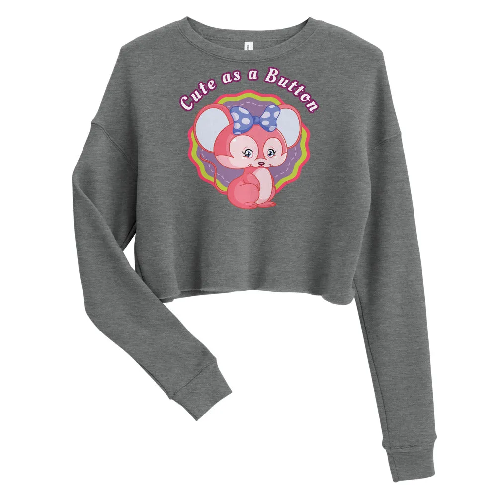 Cute as a Button Crop Sweatshirt