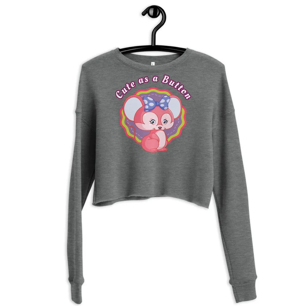 Cute as a Button Crop Sweatshirt