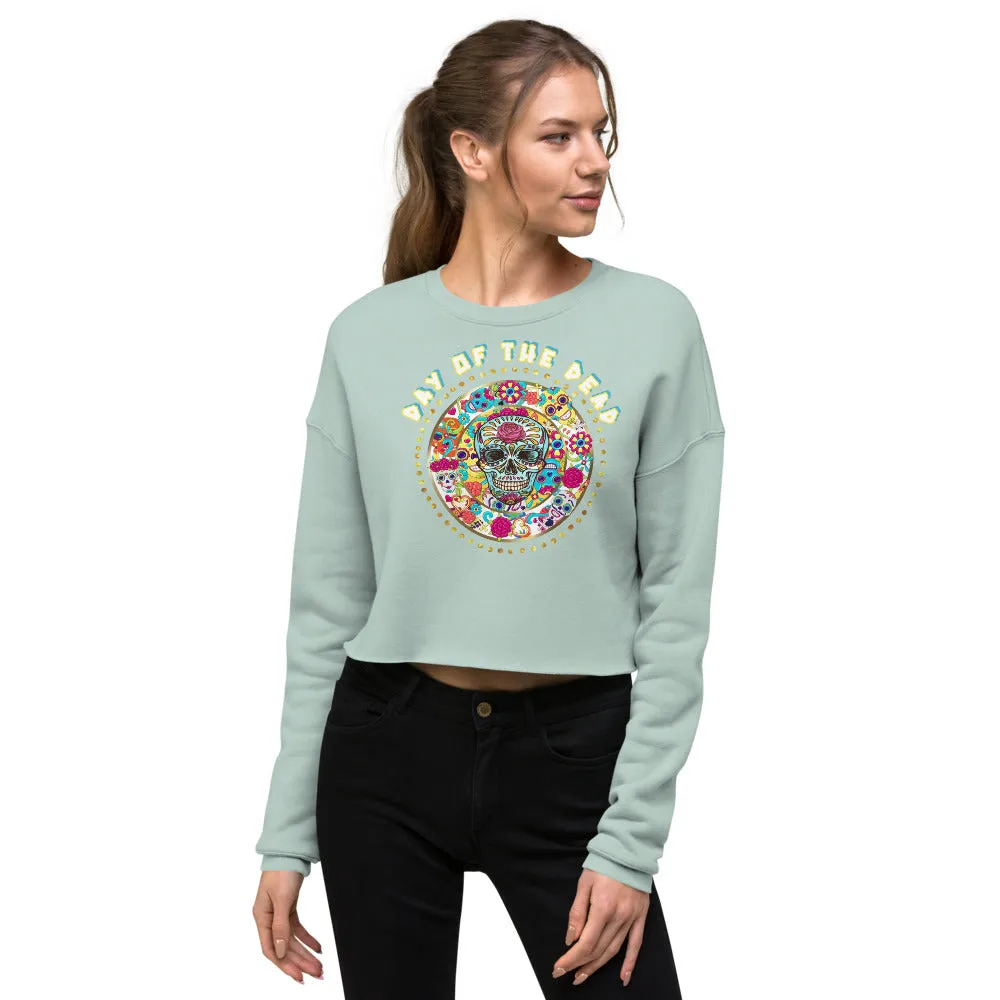 Day of the Dead Crop Sweatshirt