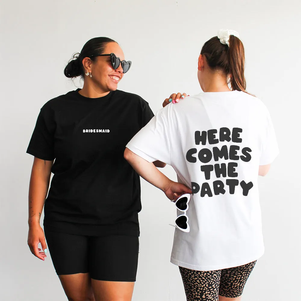 Here Comes The Party Tee | Black on White