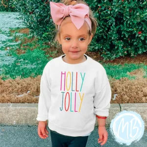 Holly Jolly Colorful Sweatshirt | Christmas | Toddler | Baby | Girl | Santa |