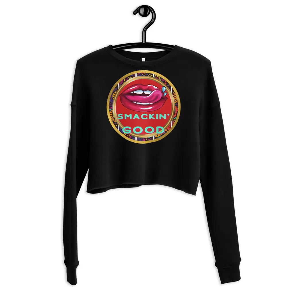 Lip Smacking Good Crop Sweatshirt