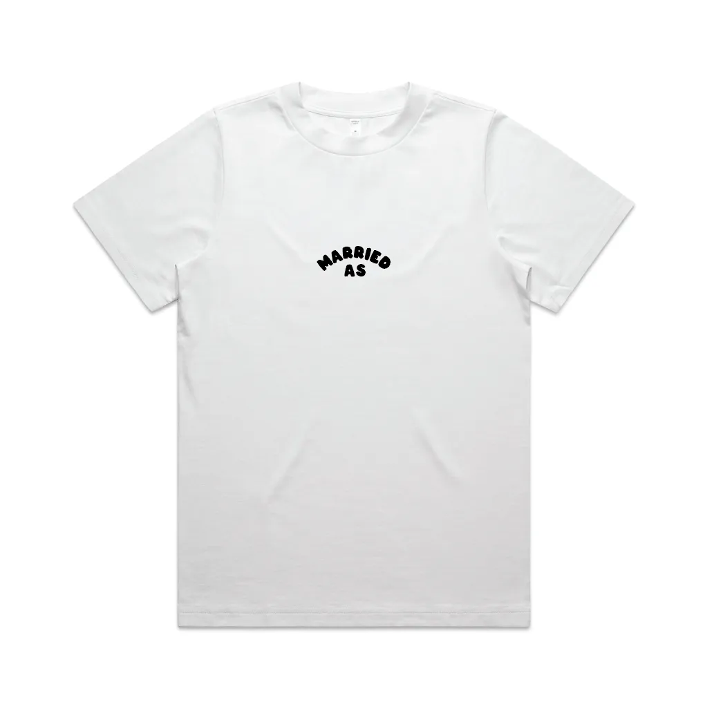 Married As Tee | Black on White