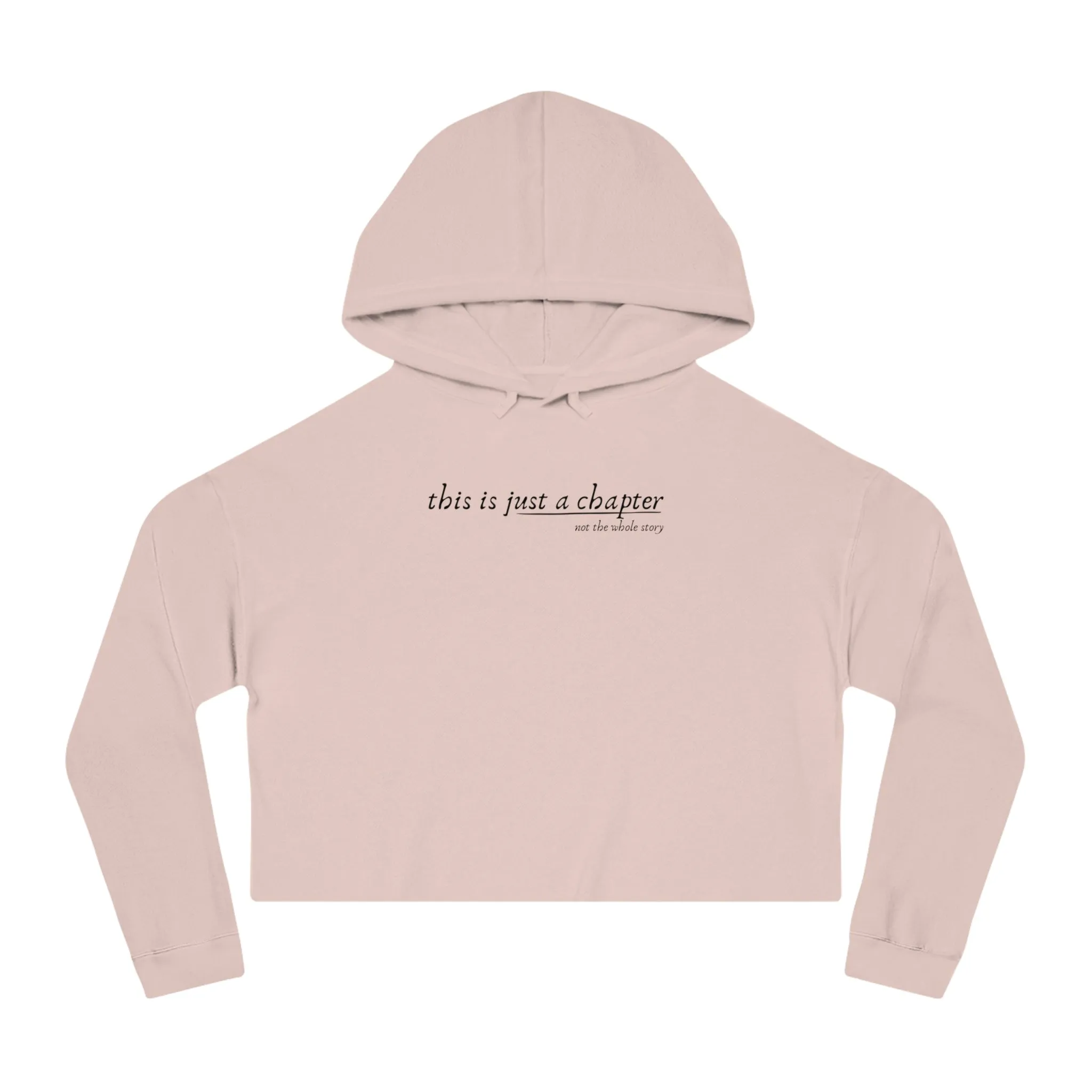 This is Just a Chapter Cropped Hoodie